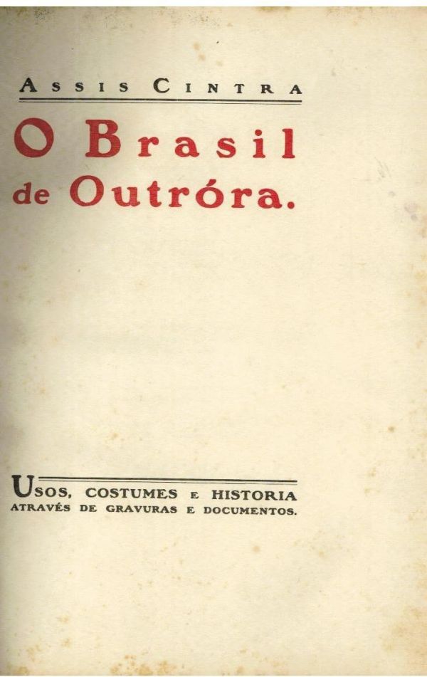 Brasil de Outróra, O